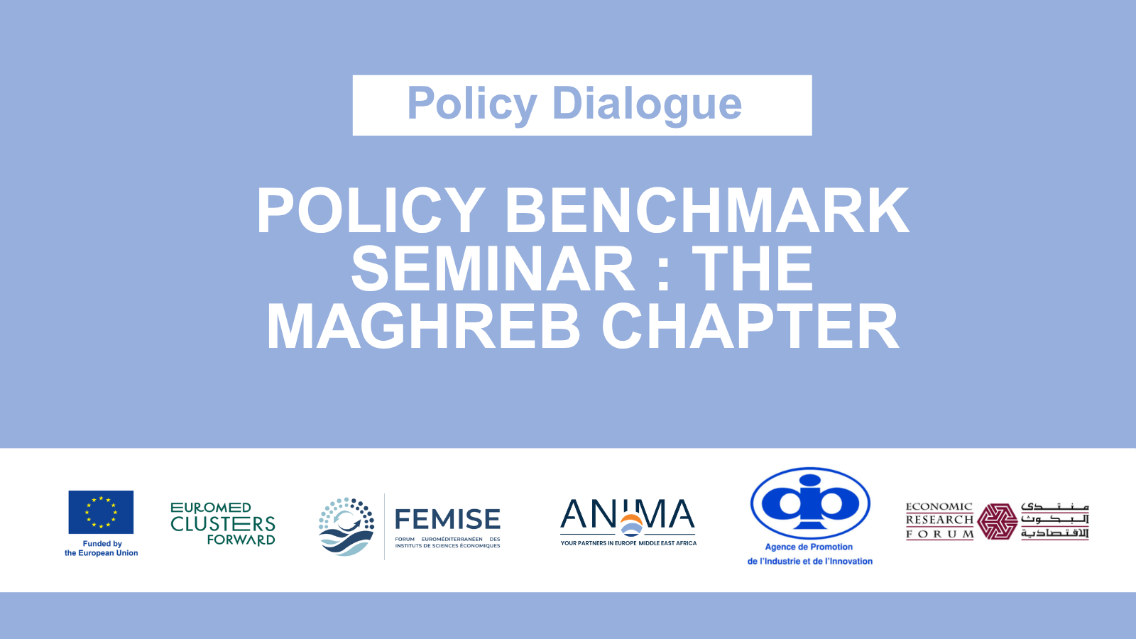 Bannière Article - Policy Benchmark Seminar The Maghreb Chapter - march 2026
